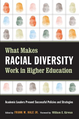 Паперова книга «What Makes Racial Diversity Work in Higher Education: Academic Leaders Present Successful Policies and Strategies» - фото №1