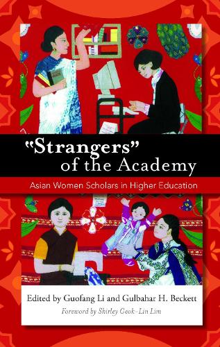 Бумажная книга «"Strangers" of the Academy: Asian Women Scholars in Higher Education» - фото №1