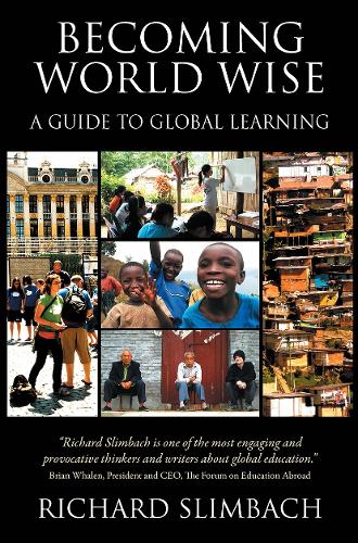 Бумажная книга «Becoming World Wise: A Guide to Global Learning», автор Ричард Слимбах - фото №1