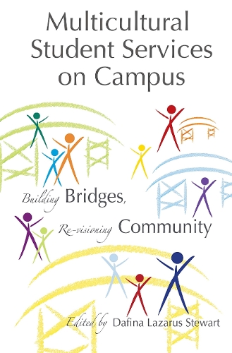 Бумажная книга «Multicultural Student Services on Campus: Building Bridges, Re-visioning Community» - фото №1