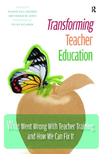 Паперова книга «Transforming Teacher Education: What Went Wrong with Teacher Training, and How We Can Fix It» - фото №1