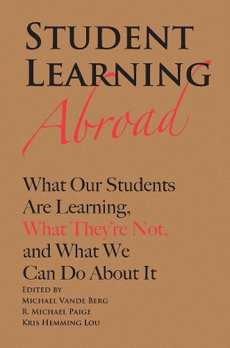 Паперова книга «Student Learning Abroad: What Our Students Are Learning, What They’re Not, and What We Can Do About It» - фото №1