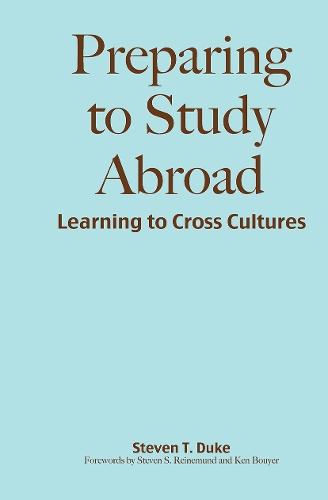 Паперова книга «Preparing to Study Abroad: Learning to Cross Cultures», автор Стівен Т. Дюк - фото №1
