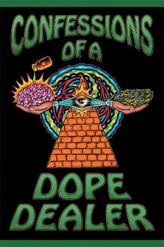 Бумажная книга «Confessions of a Dope Dealer», автор Шелдон Норберг - фото №1