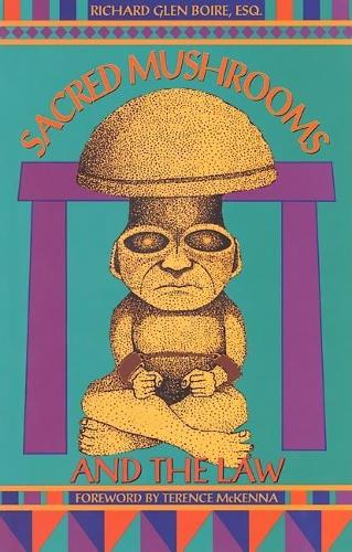 Паперова книга «Sacred Mushrooms and the Law», автор Річард Глен Буар - фото №1