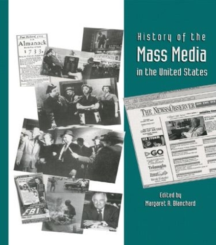 Бумажная книга «History of the Mass Media in the United States: An Encyclopedia» - фото №1