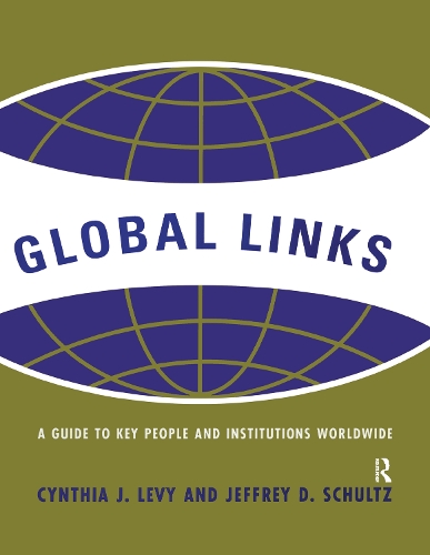 Паперова книга «Global Links: A Guide to People and Institutions Worldwide» - фото №1