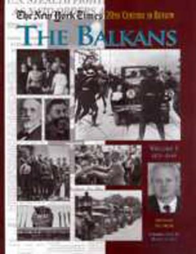Бумажная книга «The New York Times Twentieth Century in Review: The Balkans» - фото №1