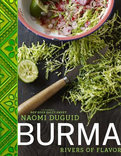 Паперова книга «Burma: Rivers of Flavor», автор Наомі Дуґід - фото №1