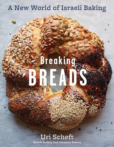 Бумажная книга «Breaking Breads: A New World of Israeli Baking--Flatbreads, Stuffed Breads, Challahs, Cookies, and the Legendary Chocolate Babka», авторов Ракель Пельцель, Ури Шефт - фото №1