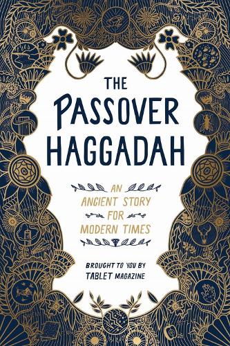 Бумажная книга «The Passover Haggadah: An Ancient Story for Modern Times», авторов Алана Ньюхаус, Таблэт - фото №1