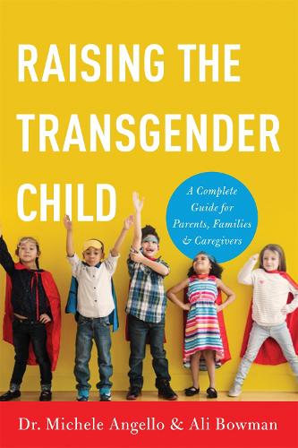Бумажная книга «Raising the Transgender Child» - фото №1