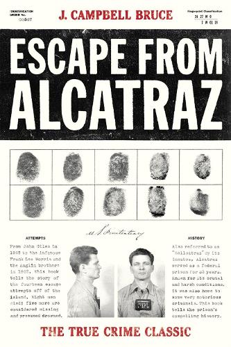 Бумажная книга «Escape from Alcatraz: The True Crime Classic», автор Дж. Кэмпбелл Брюс - фото №1