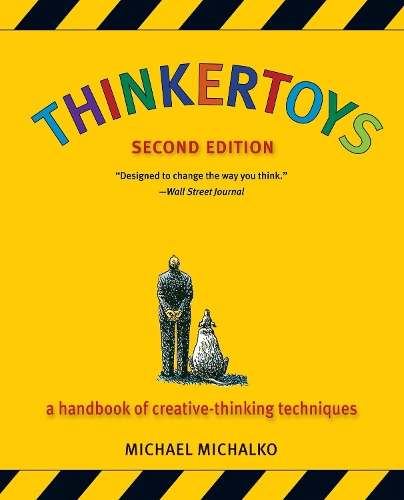 Бумажная книга «Thinkertoys: A Handbook of Creative-Thinking Techniques», автор Майкл Михалко - фото №1