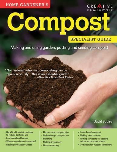Паперова книга «Home Gardener's Compost: Making and using garden, potting and seeding compost», автор Девід Сквайр - фото №1