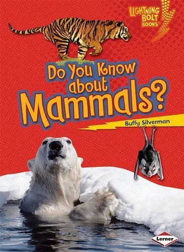 Бумажная книга «Do You Know about Mammals?», автор Баффи Сильверман - фото №1