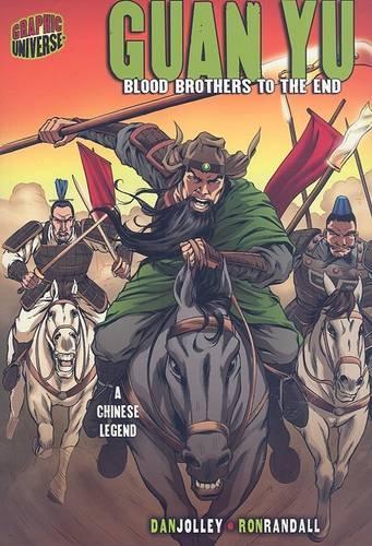 Бумажная книга «Guan Yu: Blood Brothers to the End [A Chinese Legend]», автор Дэн Джолли - фото №1