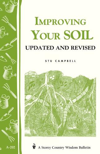 Паперова книга «Improving Your Soil: Storey's Country Wisdom Bulletin A-202», автор Стю Кемпбелл - фото №1