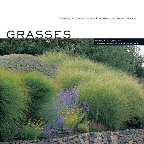 Паперова книга «Grasses: Versatile Partners for Uncommon Garden Design», автор Ненсі Дж. Ондра - фото №1
