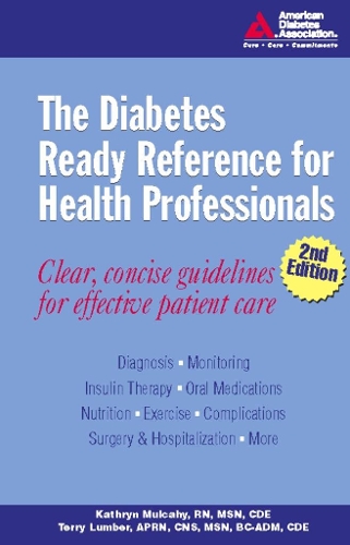 Бумажная книга «The Diabetes Ready Reference for Health Professionals», авторов Кэтрин Малкахи, Терри Ламбер - фото №1