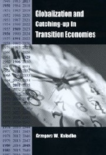 Паперова книга «Globalization and Catching-Up in Transition Economies», автор Гжегож В. Колодко - фото №1