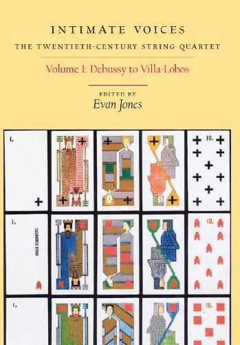 [object Object] «Intimate Voices: The Twentieth-Century String Quartet: Volume 1: Debussy to Villa-Lobos», автор Дэвид Клэмпит - фото №1