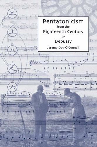 Бумажная книга «Pentatonicism from the Eighteenth Century to Debussy», автор Джереми Дэй-О'Коннелл - фото №1