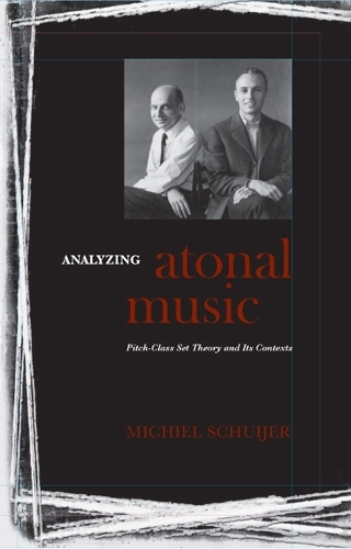 [object Object] «Analyzing Atonal Music: Pitch-Class Set Theory and Its Contexts», автор Михаэль Шуйер - фото №1