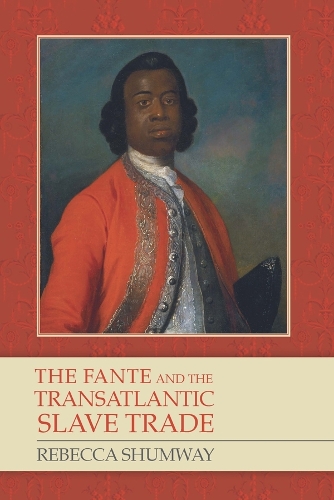 Паперова книга «The Fante and the Transatlantic Slave Trade», автор Ребекка Шамвей - фото №1