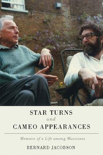 Бумажная книга «Star Turns and Cameo Appearances: Memoirs of a Life among Musicians», автор Бернард Джейкобсон - фото №1