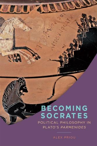 Бумажная книга «Becoming Socrates: Political Philosophy in Plato's "Parmenides"», автор Алекс Приу - фото №1