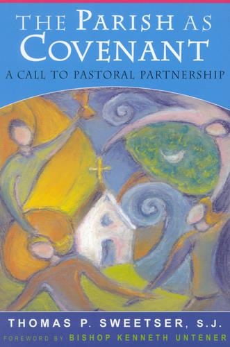 Бумажная книга «The Parish as Covenant: A Call to Pastoral Partnership», автор Томас П. Свитцер - фото №1