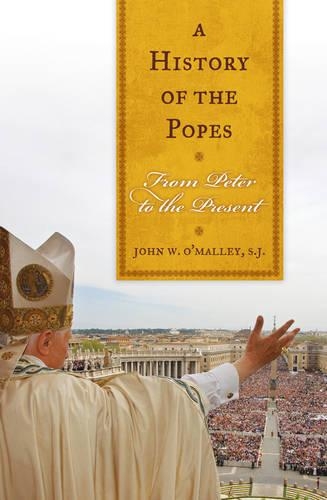 Паперова книга «A History of the Popes: From Peter to the Present», автор Джон В. О'Меллі - фото №1