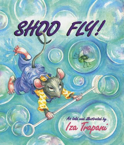 Паперова книга «Shoo Fly!», автор Іза Трапані - фото №1