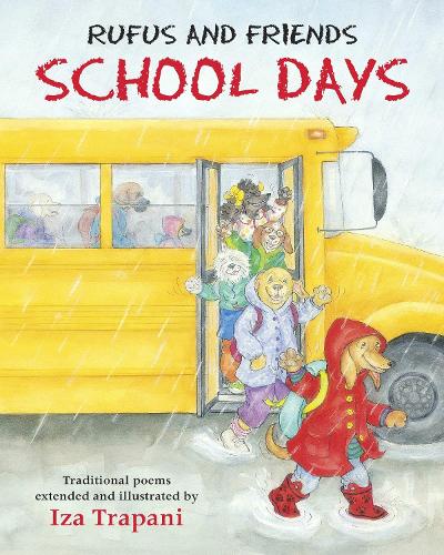 Паперова книга «Rufus and Friends: School Days», автор Іза Трапані - фото №1
