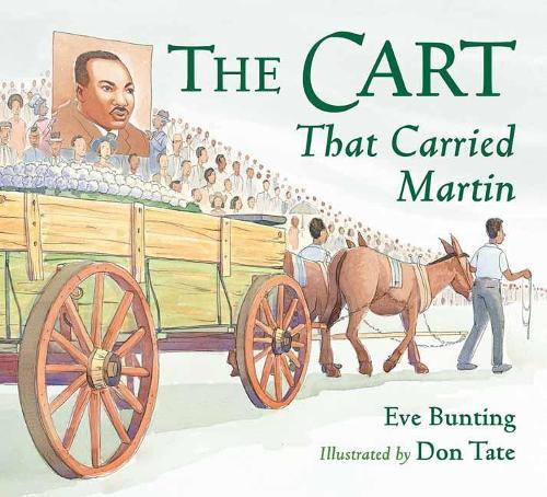 Бумажная книга «Cart That Carried Martin», авторов Дон Тейт, Ева Бантинг - фото №1