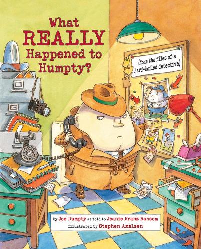 Бумажная книга «What Really Happened to Humpty?», автор Джини Франц Рэнсом - фото №1
