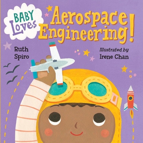 Паперова книга «Baby Loves Aerospace Engineering!», автор Рут Спіро - фото №1