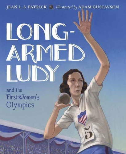 Бумажная книга «Long-Armed Ludy and the First Women's Olympics», автор Жан Л. С. Патрик - фото №1