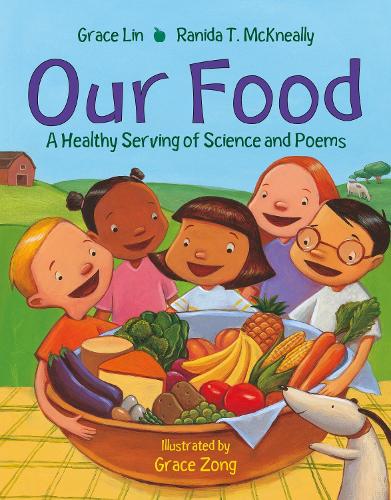 Бумажная книга «Our Food: A Healthy Serving of Science and Poems», автор Грейс Лин - фото №1