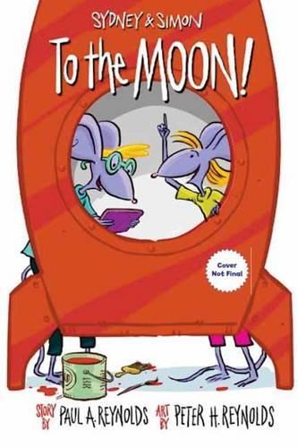 Бумажная книга «Sydney & Simon: To the Moon!», автор Пол А. Рейнольдс - фото №1