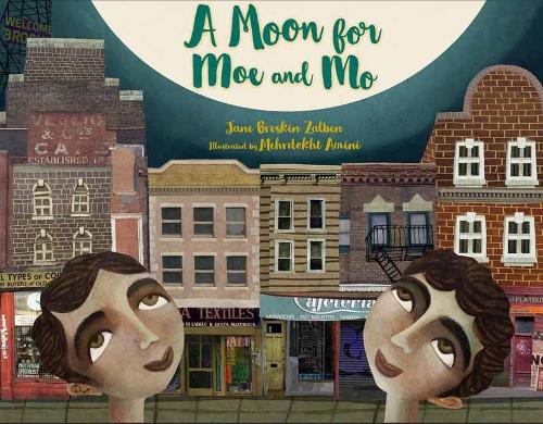 Бумажная книга «Moon for Moe and Mo», авторов Джейн Брескин Залбен, Мехрдохкт Амини - фото №1