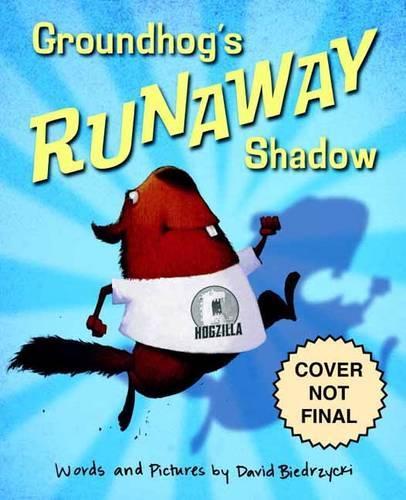 Бумажная книга «Groundhog's Runaway Shadow», автор Дэвид Биедшицки - фото №1