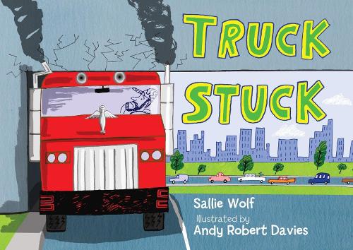 Бумажная книга «Truck Stuck», автор Сэлли Вульф - фото №1