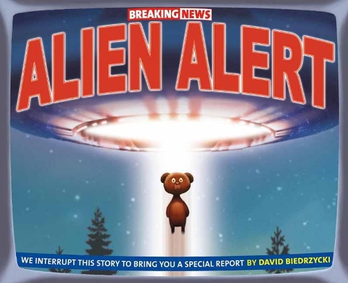 Бумажная книга «Breaking News: Alien Alert», автор Дэвид Биедшицки - фото №1