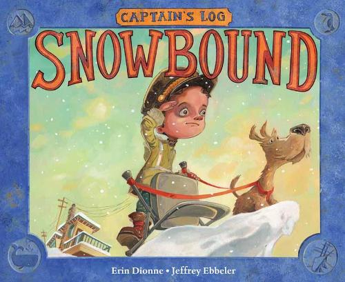 Бумажная книга «Captain's Log: Snowbound», авторов Эрин Дионн, Джеффри Эббелер - фото №1