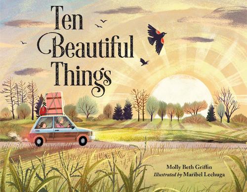 Бумажная книга «Ten Beautiful Things», авторов Марибель Лечуга, Молли Бет Гриффин - фото №1