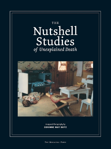 Паперова книга «The Nutshell Studies of Unexplained Death», автор Корінн Мей Ботц - фото №1