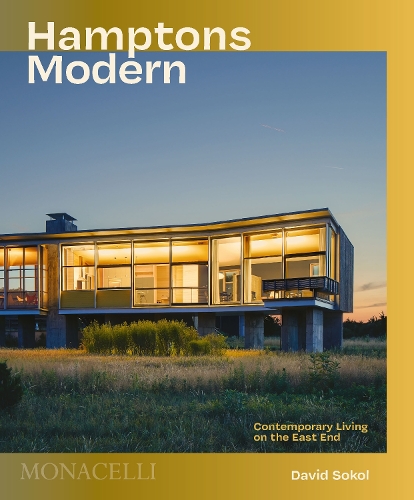 Бумажная книга «Hamptons Modern: Contemporary Living on the East End», автор Дэвид Сокол - фото №1
