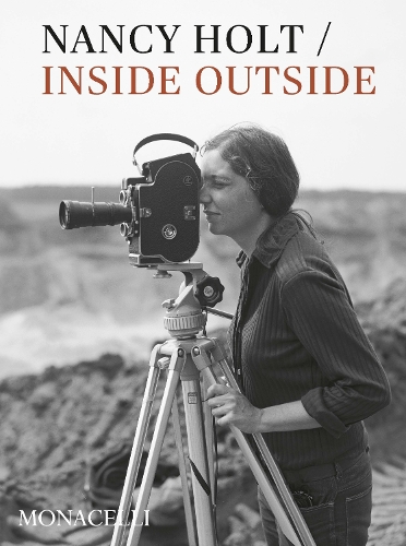 Бумажная книга «Nancy Holt: Inside/Outside», авторов Катарина Пьер, Лиза Ле Февр - фото №1
